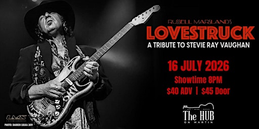 Live music @ The Hub On Martin LOVESTRUCK – A Tribute to Stevie Ray Vaughan | The Hub on Martin
