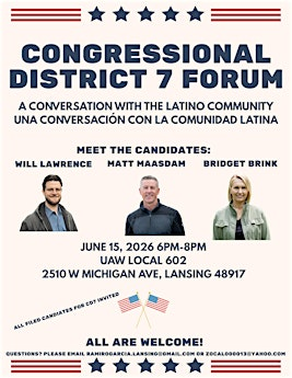Congressional District 7 Forum: A Conversation with the Latino Community | UAW Local 602