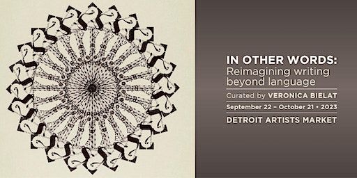 In Other Words | Learn Basic Calligraphy Workshop (Detroit) | Detroit Artists Market