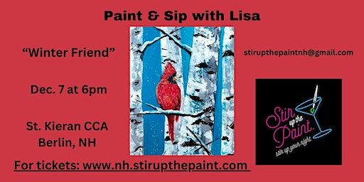 Winter Friend, a PAINT & SIP EVENT with Lisa | St Kieran Community Center for the Arts