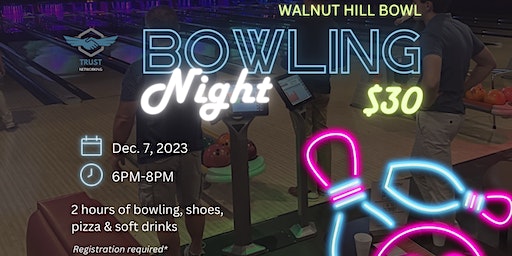 Networking Bowling Night | Walnut Hill Bowl, Diamond Hill Road, Woonsocket, RI, USA