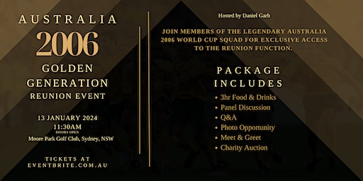 Australia 2006 World Cup Reunion Function | Moore Park Golf, Cleveland Street, Moore Park NSW, Australia