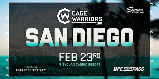 Cage Warriors 166: San Diego | Sycuan Casino Resort