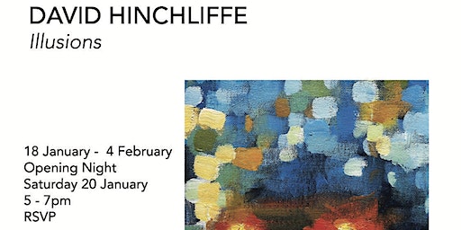 Illusions | David Hinchliffe | The G Contemporary