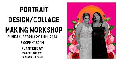 Portrait Design/Collage Making Workshop | Planterday