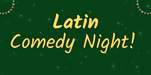 Latin Comedy Night! | Free Times Cafe