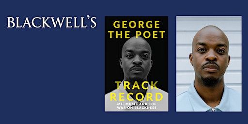 TRACK RECORD - George the Poet in conversation with Okechukwu Nzelu | Manchester Central Library