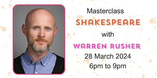 Masterclass: Shakespeare | 107 Leadenhall St, London EC3A 4AF, UK