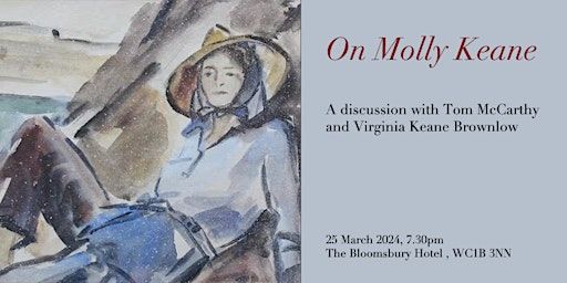 On Molly Keane | The Bloomsbury Hotel