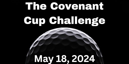The 8th Annual Covenant Cup Challenge | Hickory Heights Golf Club