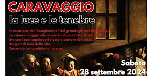 CARAVAGGIO La luce e le tenebre | Sala Consiliare del Comune di Lurago Marinone