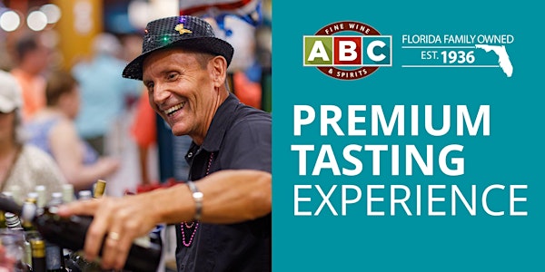 Premium Tasting Experience at ABC Lake Nona | ABC Fine Wine & Spirits