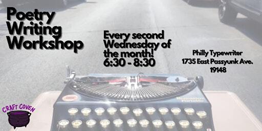 Poetry Writing Monthly Workshop | Philly Typewriter