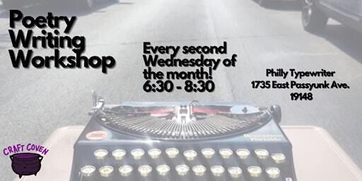 Poetry Writing Monthly Workshop | Philly Typewriter