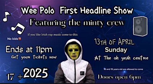 Wee polos first headline Rap Gig | Oh Yeah Music Centre