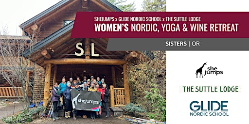 SheJumps x Glide Nordic School | Nordic, Yoga & Wine Winter Retreat | OR | The Suttle Lodge & Boathouse