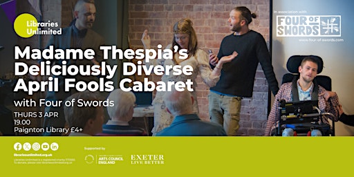 Madame Thespia's Deliciously Diverse April Fools Cabaret | Paignton Library and Information Centre