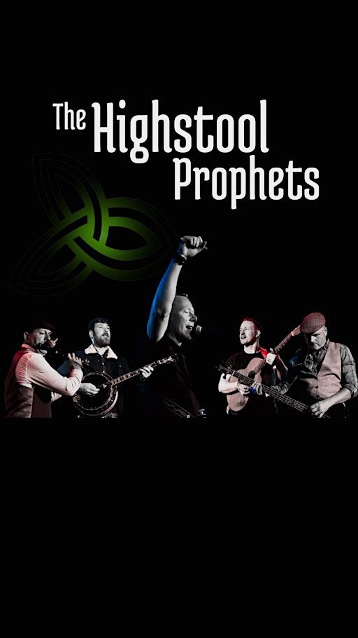 The Highstool Prophets - Live at The Bridge House Tullamore | Bridge House Hotel