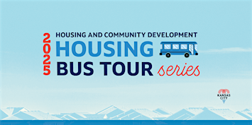 Kansas City HCDD  2025 Housing Bus Tour Series | The Rochester Apartments