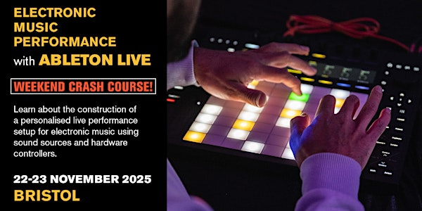 Electronic music performance with Ableton Live (weekend course) | PF Events