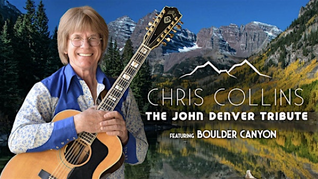 Chris Collins: The John Denver Tribute Ft. Boulder Canyon | The Sapphire Room at The Riverside Hotel