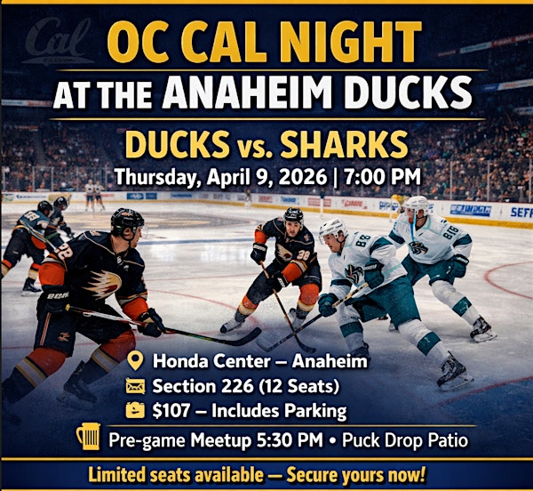OC Cal Night at Anaheim Ducks | Honda Center