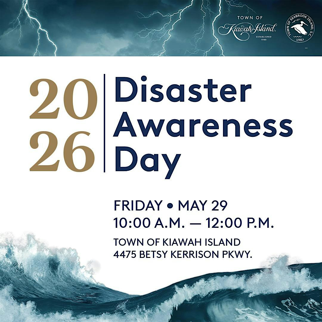2026 Disaster Awareness Day | Kiawah Island Town Hall