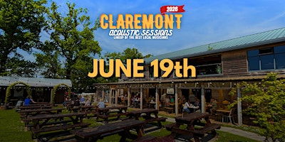 CLAREMONT ACOUSTIC - FRIDAY JUNE 19TH | Claremont Farm