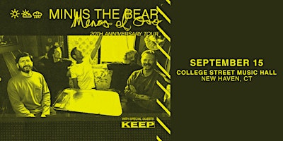 MINUS THE BEAR - Menos El Oso 20th Anniversary Tour | College Street Music Hall