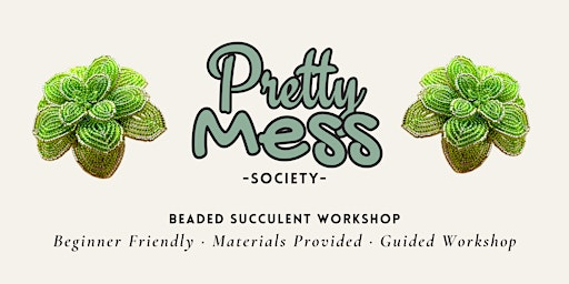Bloom & Bead – Beaded  Succulent Workshop | Fairkytes Art Centre