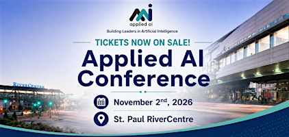 Applied AI Conference 2026 | Saint Paul RiverCentre