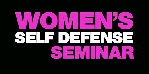 Free Women's Self Defense Community Seminar | Macon's Martial Arts Academy
