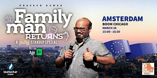 Family Man Returns - Amsterdam | Boom Chicago
