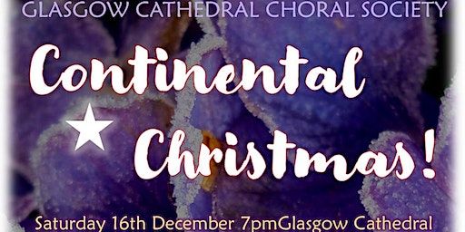 A Continental Christmas Concert | Glasgow Cathedral