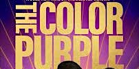 Wear Purple to See "The Color Purple" | AMC West Shore 14