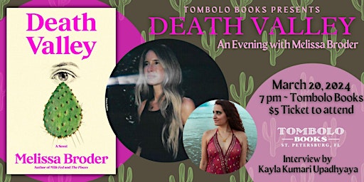 Death Valley: An Evening with Melissa Broder | Tombolo Books