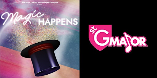 G Major in Magic Happens - Night 1 | Heritage Regional High School