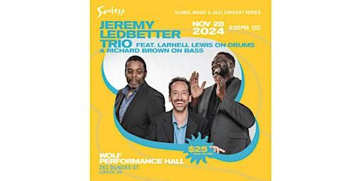 Jeremy Ledbetter Trio | Wolf Performance Hall