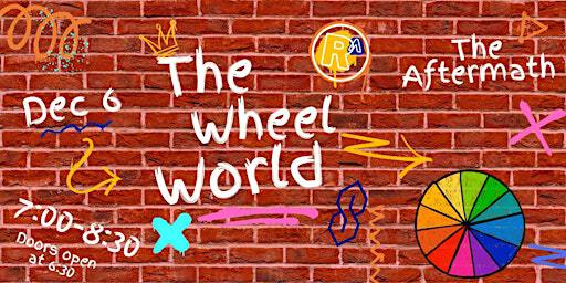 Rooftop Improv: The Wheel World | The Aftermath