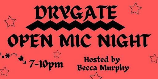 DRYGATE OPEN MIC | Drygate Brewing Co.