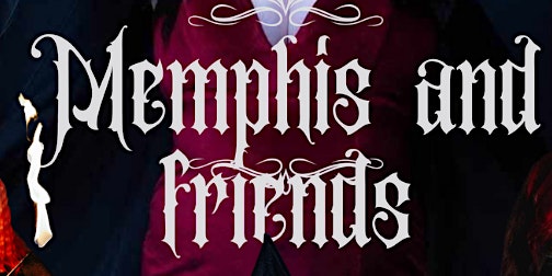 Memphis And Friends, A Night Of Burlesque | The Dark Horse