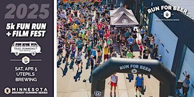 5k Beer Run + Trail Run Film Fest at Utepils Brewing | 2025 MN Brewery Run | Utepils Brewing