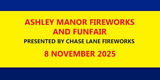 ASHLEY MANOR FIREWORKS AND FUNFAIR 2025 | Ashley Manor Preparatory School