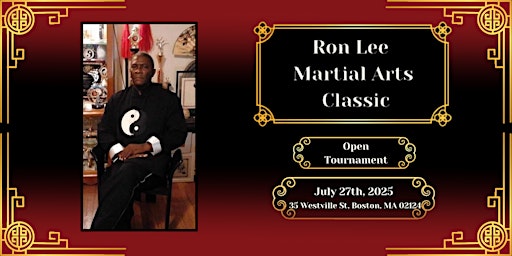 Ron Lee Martial Arts Classic Tournament | 35 Westville St