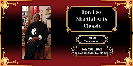 Ron Lee Martial Arts Classic Tournament | 35 Westville St