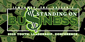 iEmpower's 2025 Youth Leadership Conference | Walter N. & Henrietta B.Ridley University Center - Elizabeth City State University