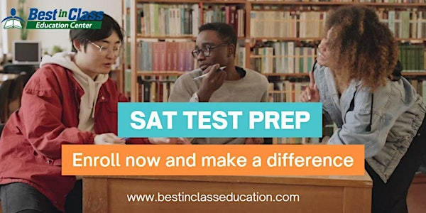 6 Hour  In-Person PSAT | SAT | ACT Bootcamp ($109 ONLY) | 12706 Grant Rd