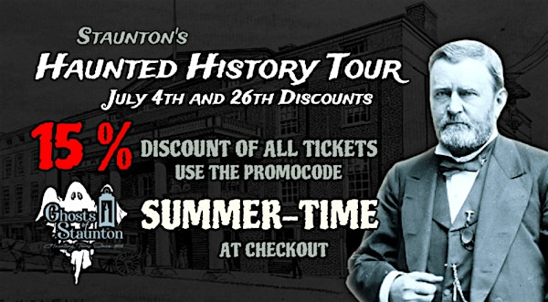 STAUNTON'S HAUNTED HISTORY TOUR  --  JULY TOURS | CITY PARKING GARAGE BESIDE THE FORMER STONEWALL JACKSON HOTEL