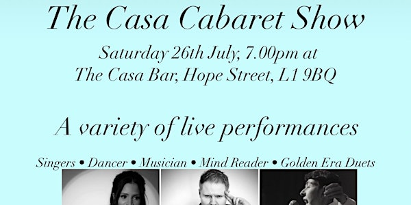 The Casa Cabaret Show | The Casa Bar
