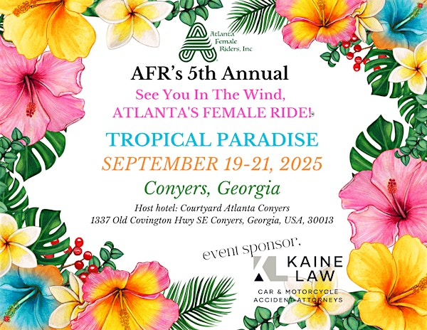 See You In The Wind,  ATLANTA'S FEMALE RIDE!  "TROPICAL PARADISE" | Courtyard Atlanta Conyers